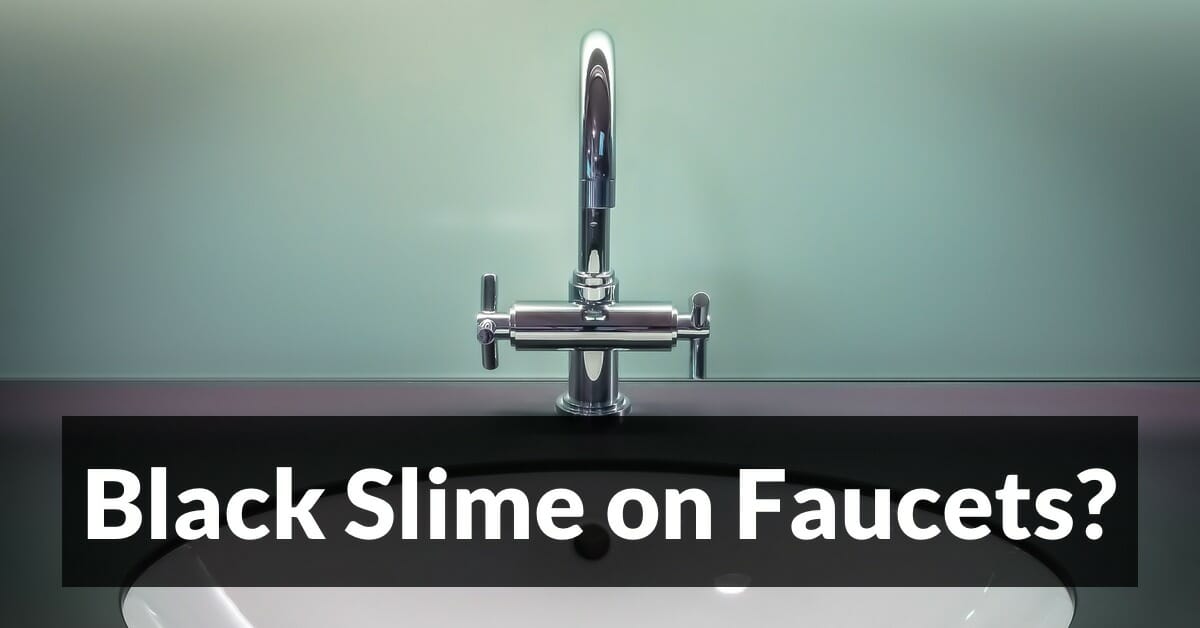 https://michaelkummer.com/health/black-slime-on-faucets-learn-what-it-is-and-how-to-get-rid-of-it/