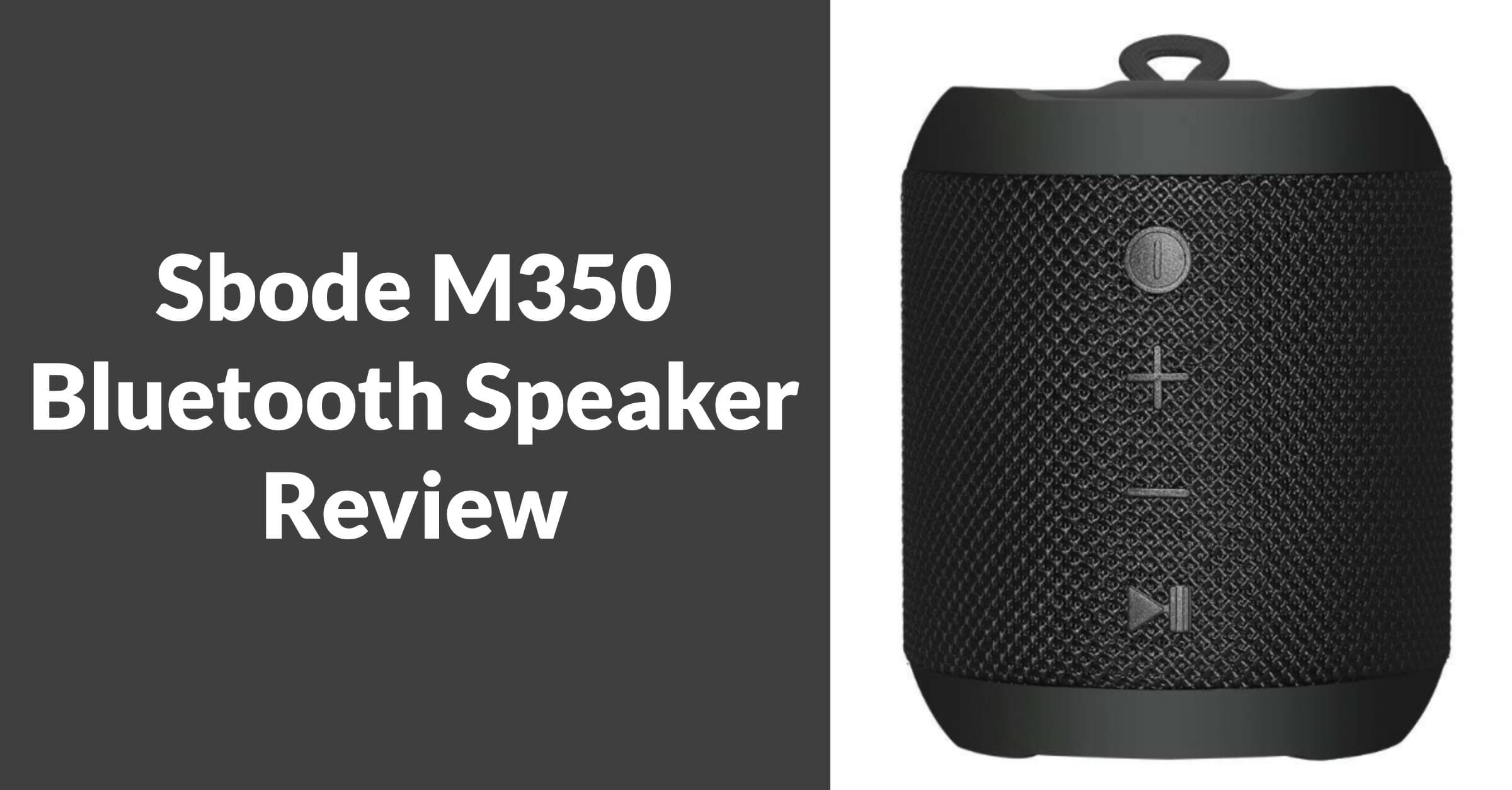 Sbode M9 Bluetooth Speaker Review Sbode M9 Bluetooth Speaker Review
